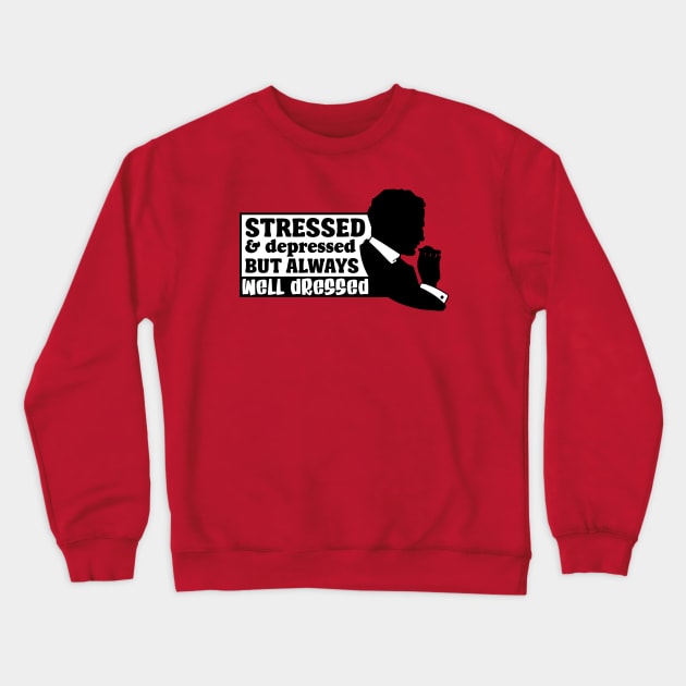 Stressed & Depressed Crewneck Sweatshirt by Capricornus Graphics